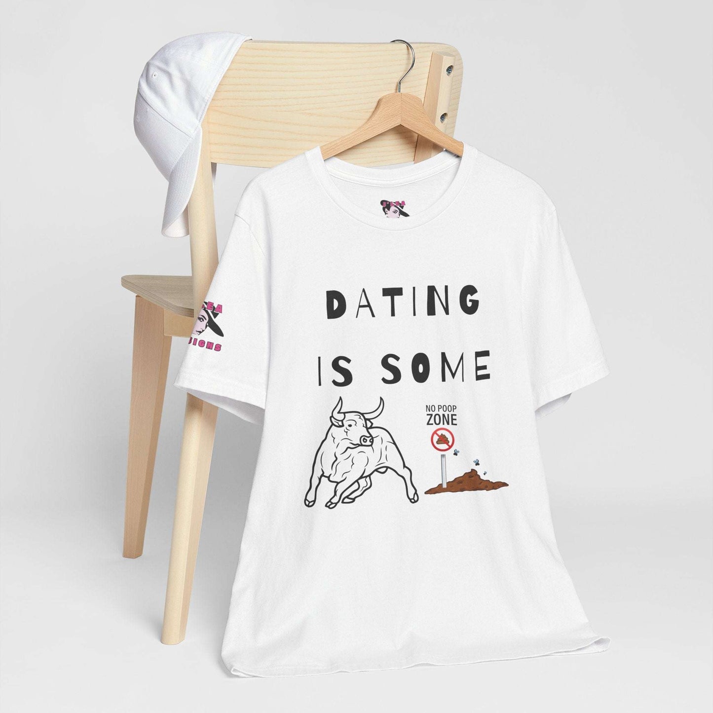 DATING IS SOME BULLSHIT | Humorous Design | Adult | Unisex | Bella Canvas Jersey Tee