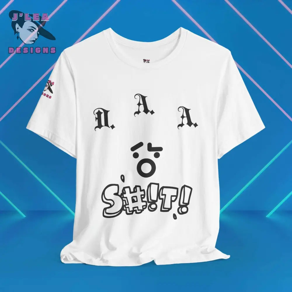 DUMB ASS ALERT (D.A.A.) | Adult Unisex Jersey Tee | Humorous Typography Design | Statement Shirt - J'Lea Designs