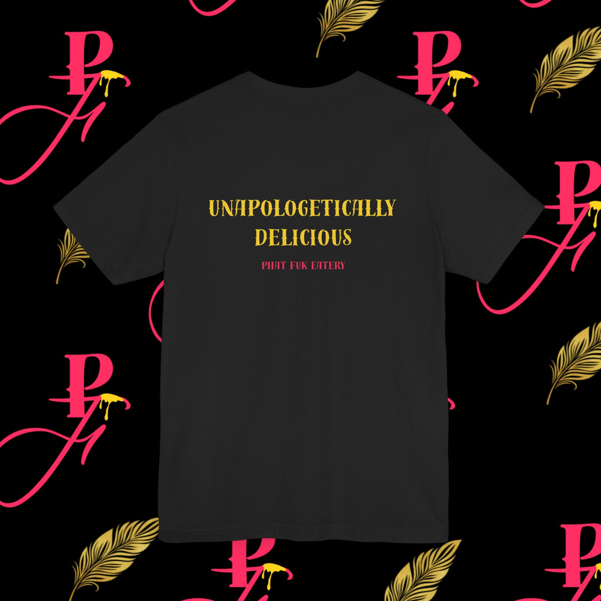 Unapologetically Delicious | Phat Fuk Eatery Merch | PF Monogram Tee | J Lea Designs
