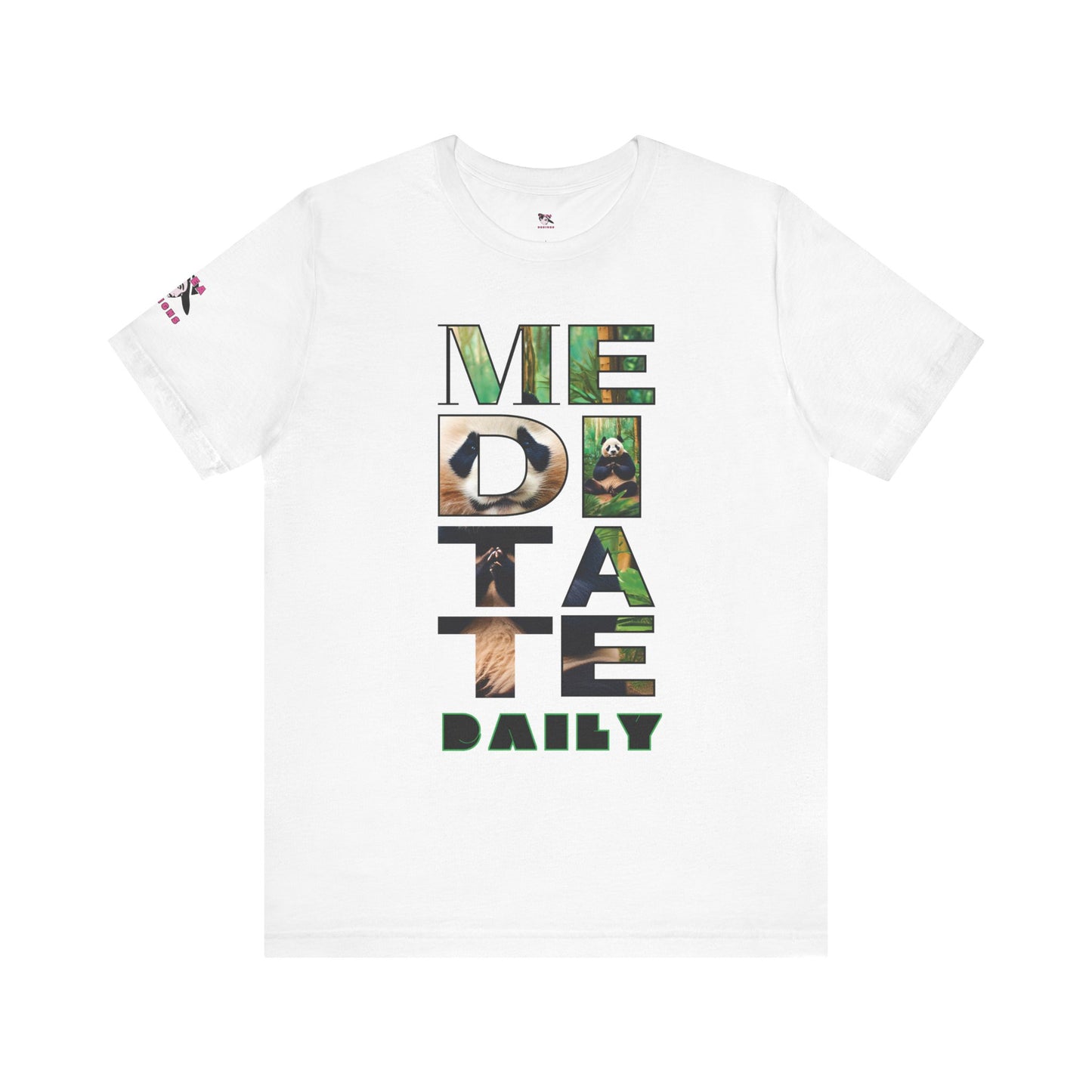 MEDITATE DAILY | Panda | Typography Design | Adult | Unisex | Bella Canvas Jersey Tee