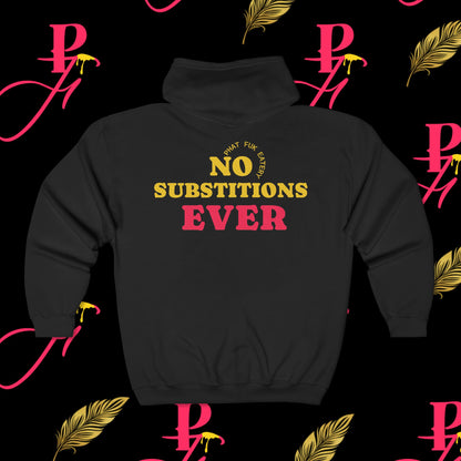 No Substitutions Ever | Phat Fuk Eatery | Bold Retro Graphic Full-Zip Hoodie | J Lea Designs