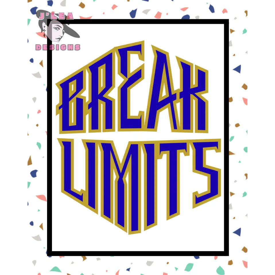 Break Limits Confetti Command Edition - Digital Art Print by J Lea Designs - Jody Cunningham