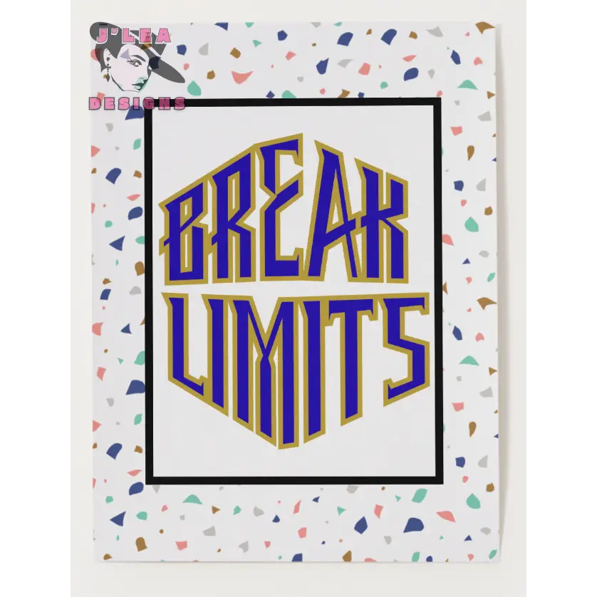 Break Limits Confetti Command Edition - Digital Art Print by J Lea Designs - Jody Cunningham