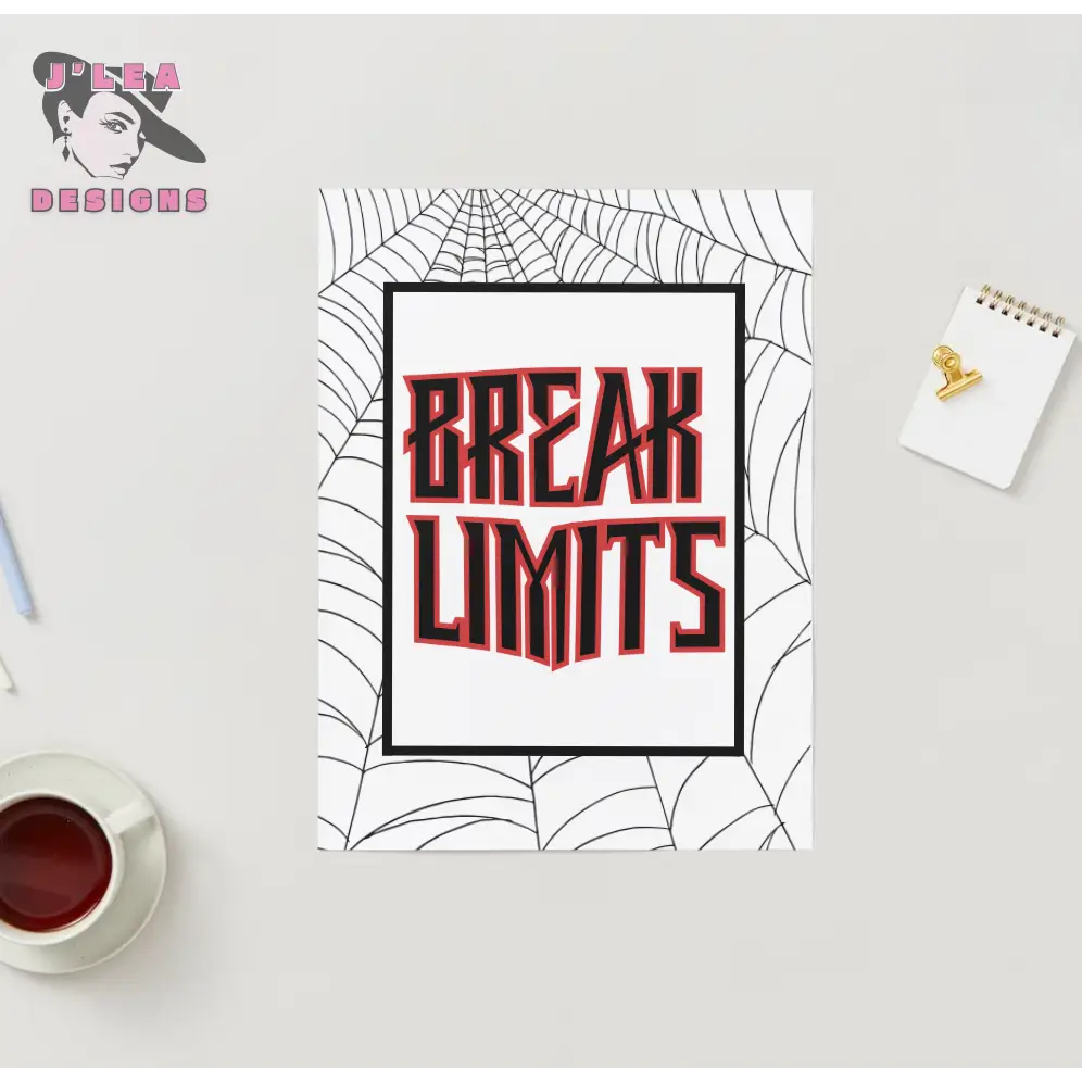 Break Limits - Web of Power Edition - Digital Art Print by J'Lea Designs - Jody Cunningham