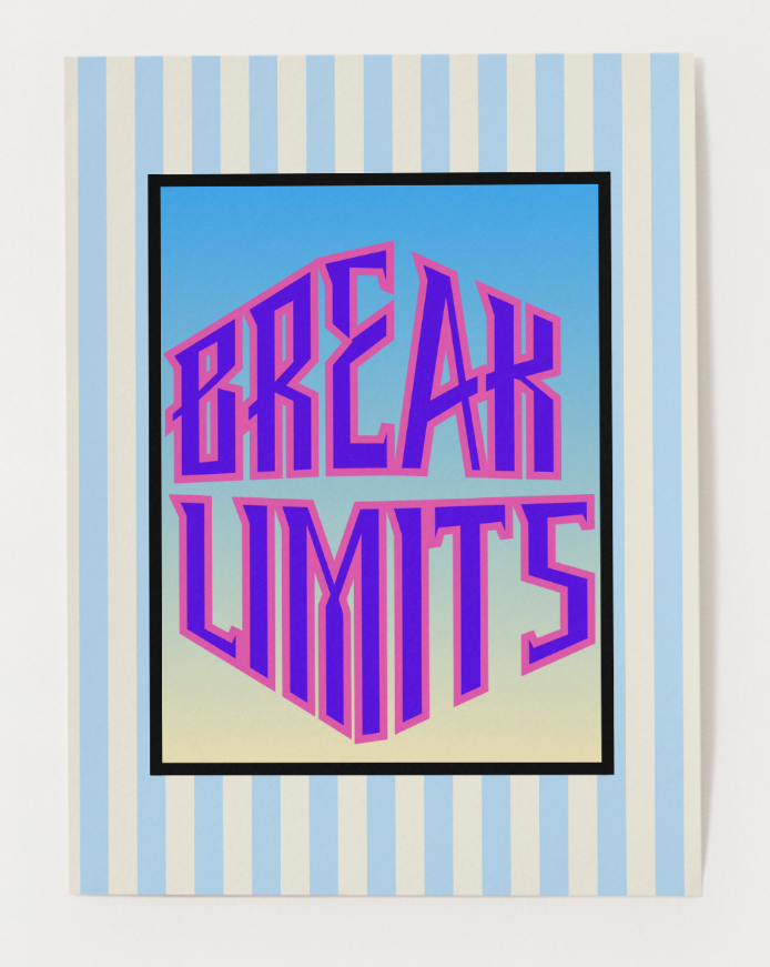 Break Limits - Candy Voltage Edition - Digital Art Print by J'Lea Designs