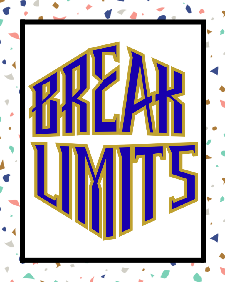 Break Limits - Confetti Command Edition - Digital Art Print by J'Lea Designs