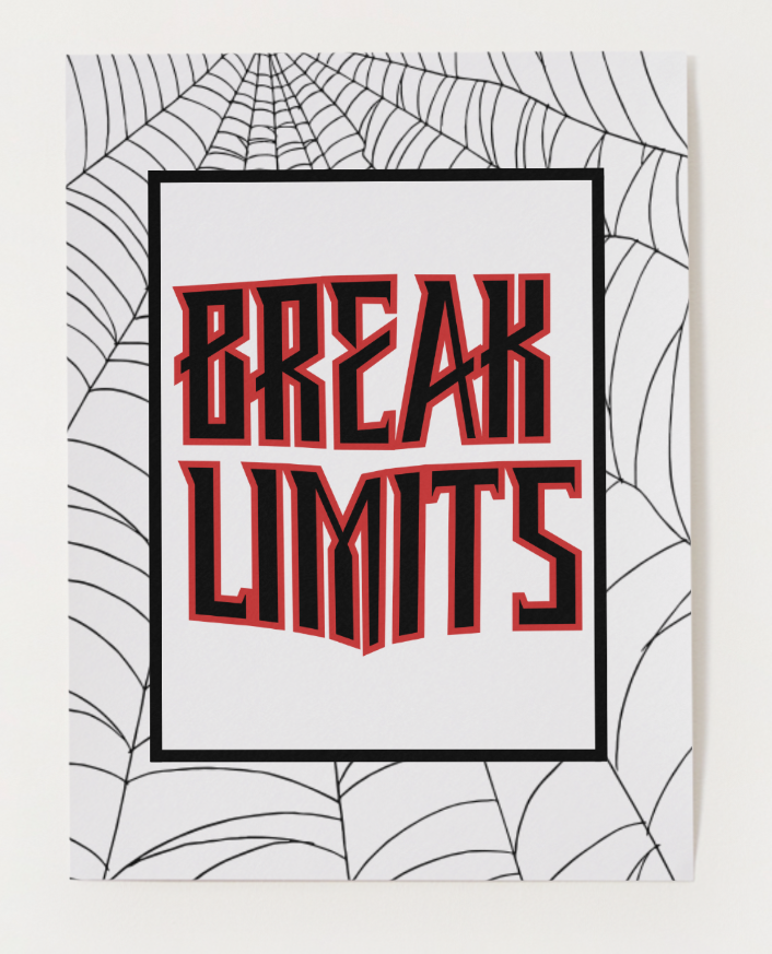 Break Limits - Web of Power Edition - Digital Art Print by J'Lea Designs