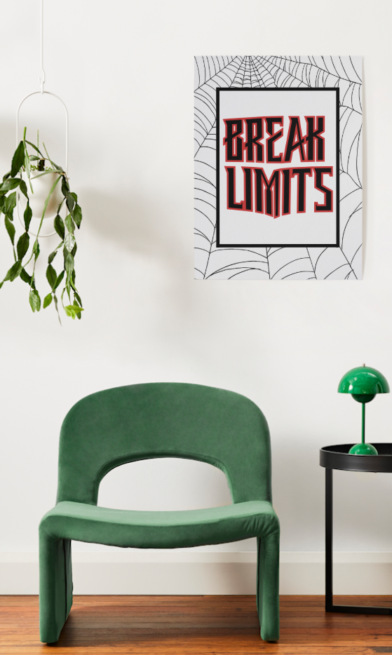 Break Limits - Web of Power Edition - Digital Art Print by J'Lea Designs