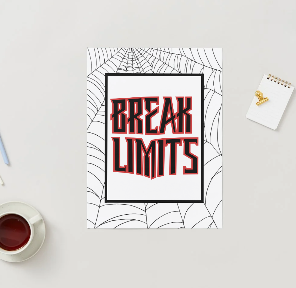 Break Limits - Web of Power Edition - Digital Art Print by J'Lea Designs