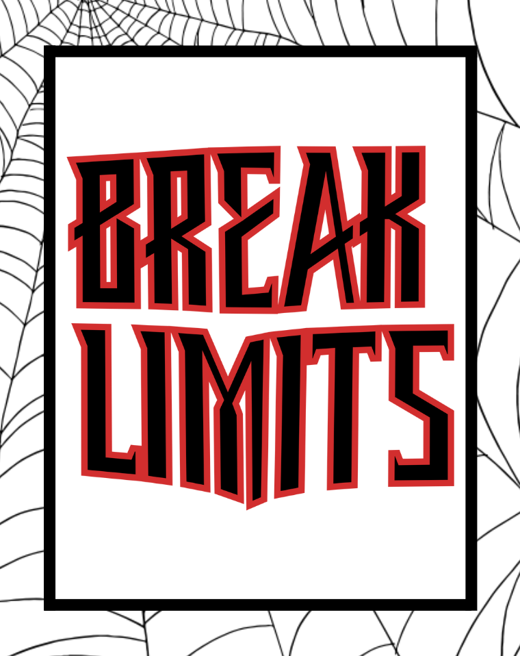 Break Limits - Web of Power Edition - Digital Art Print by J'Lea Designs