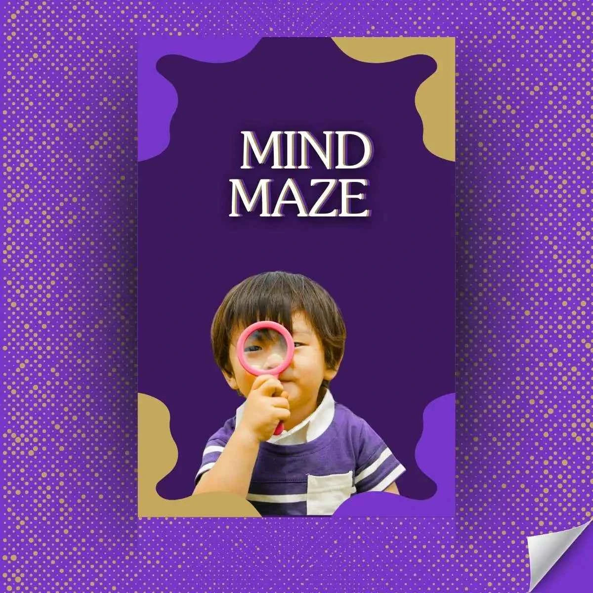 Book cover like image of 'Mind Maze' with a child holding a magnifying glass against a purple background