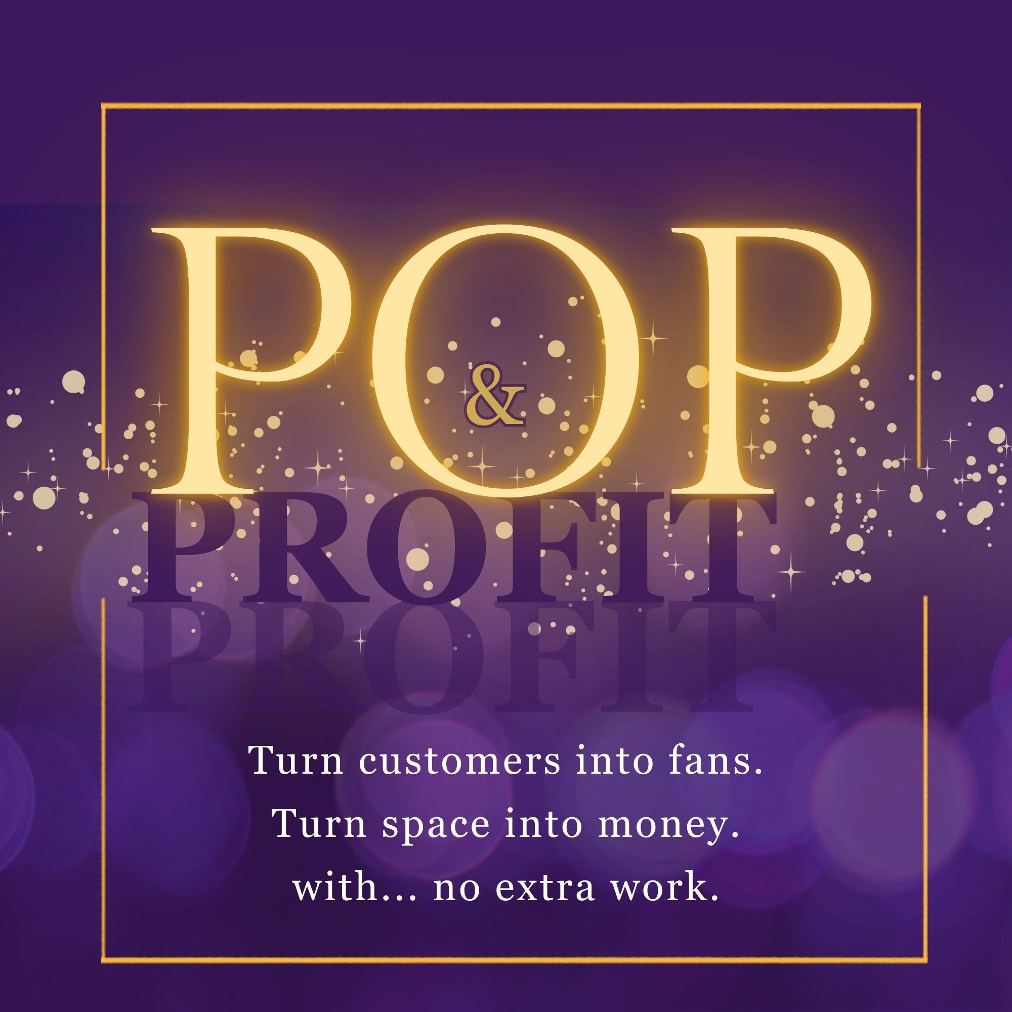 Promotional graphic for 'Pop & Profit' with glowing text on a purple background.