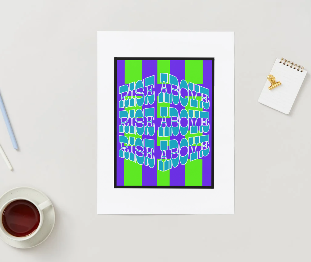 Rise Above - Turquoise Optical Affirmation Digital Art Print by J'Lea Designs