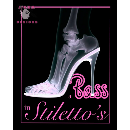 Boss in Stilettos Digital Art Print - Download and Print Art by J'Lea Designs Creative Studio