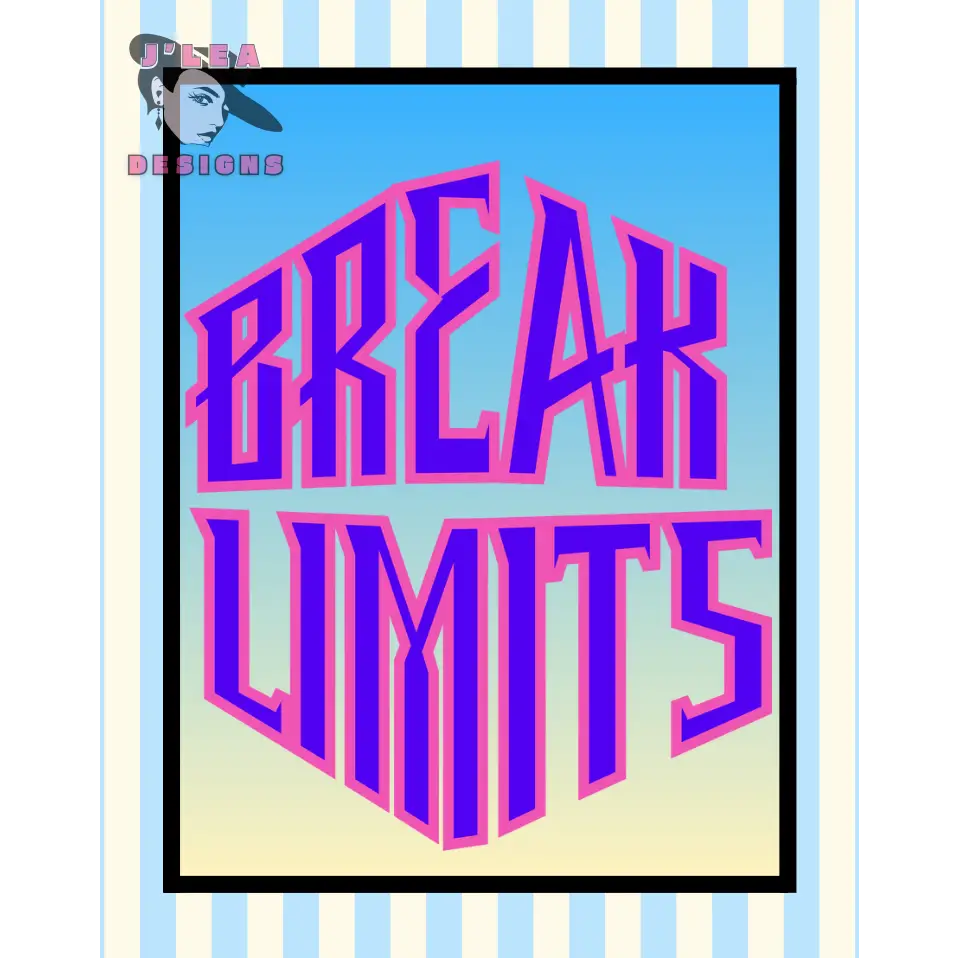 Break Limits - Candy Voltage Edition - Digital Art Print by J’Lea Designs - Download and Print Art
