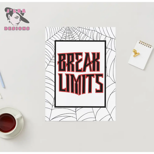 Break Limits - Web of Power Edition - Digital Art Print by J’Lea Designs - Download and Print Art