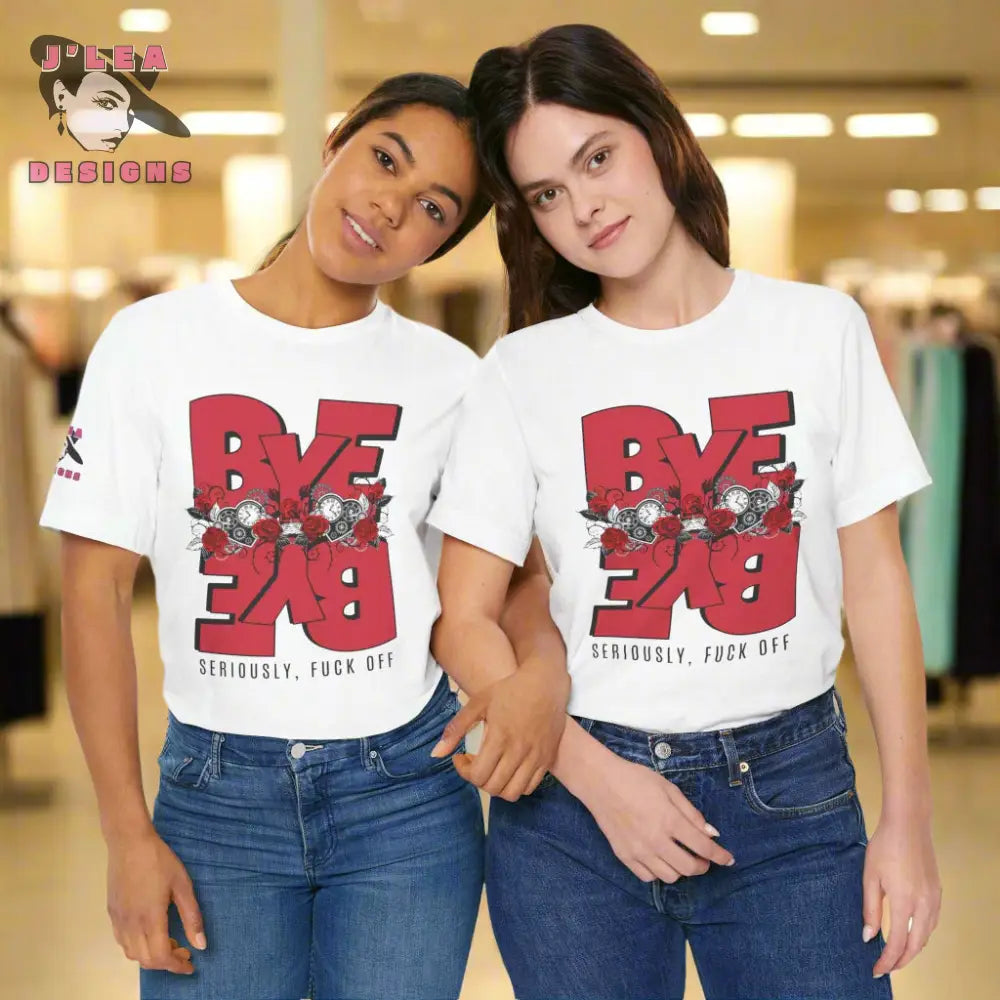 BYE-BYE | Adult Unisex Jersey Tee | Typography Design | Statement Shirt - J'Lea Designs