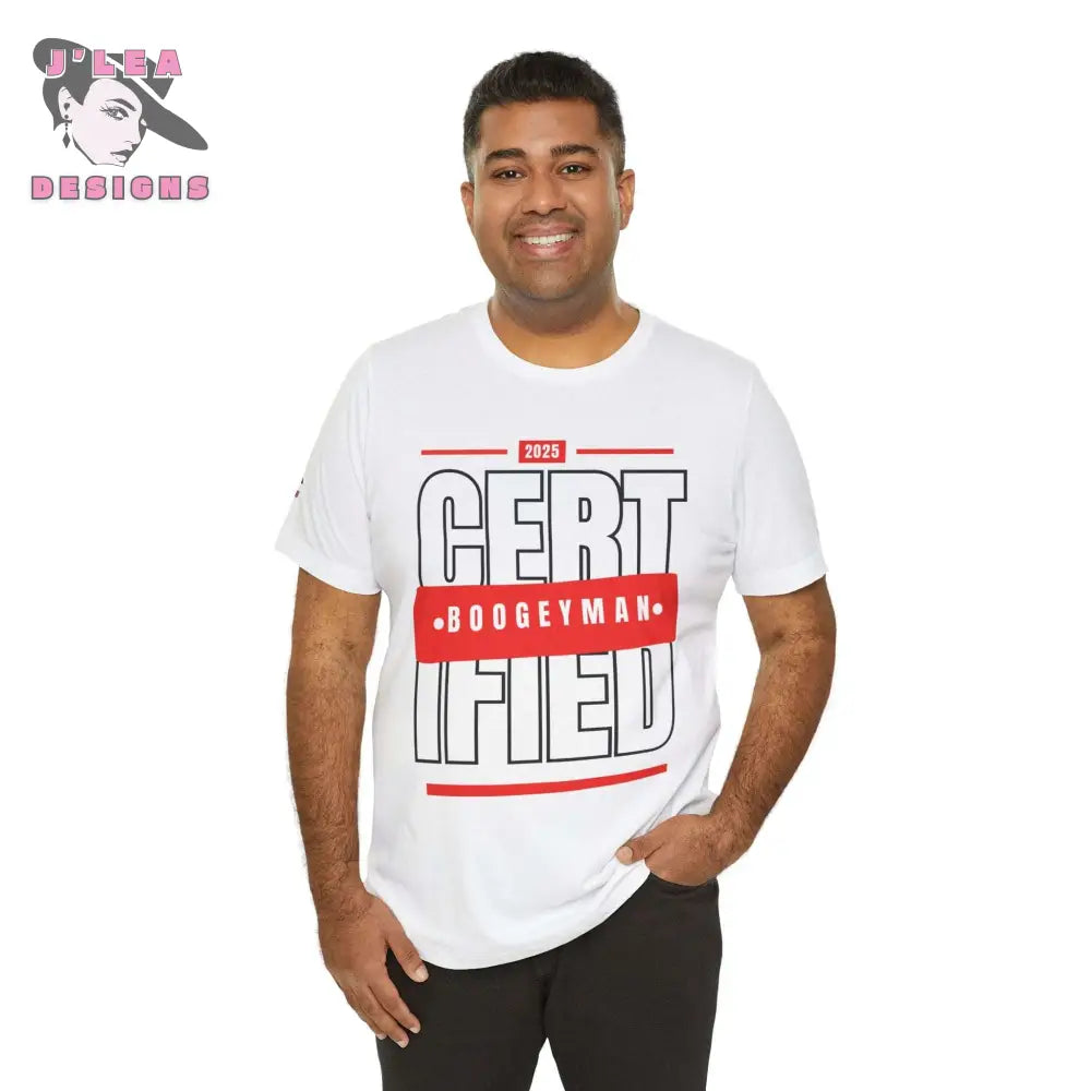 CERTIFIED BOOGEYMAN | Adult Unisex Jersey Tee | Typography Design | Statement Shirt - J'Lea Designs