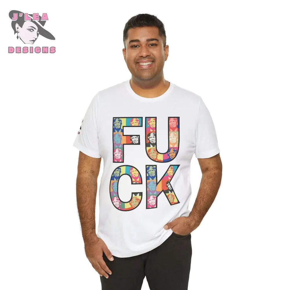 F%$ K TRUMP: Pop Art Style | Adult Unisex Jersey Tee | Typography Design | Statement Shirt - J'Lea Designs