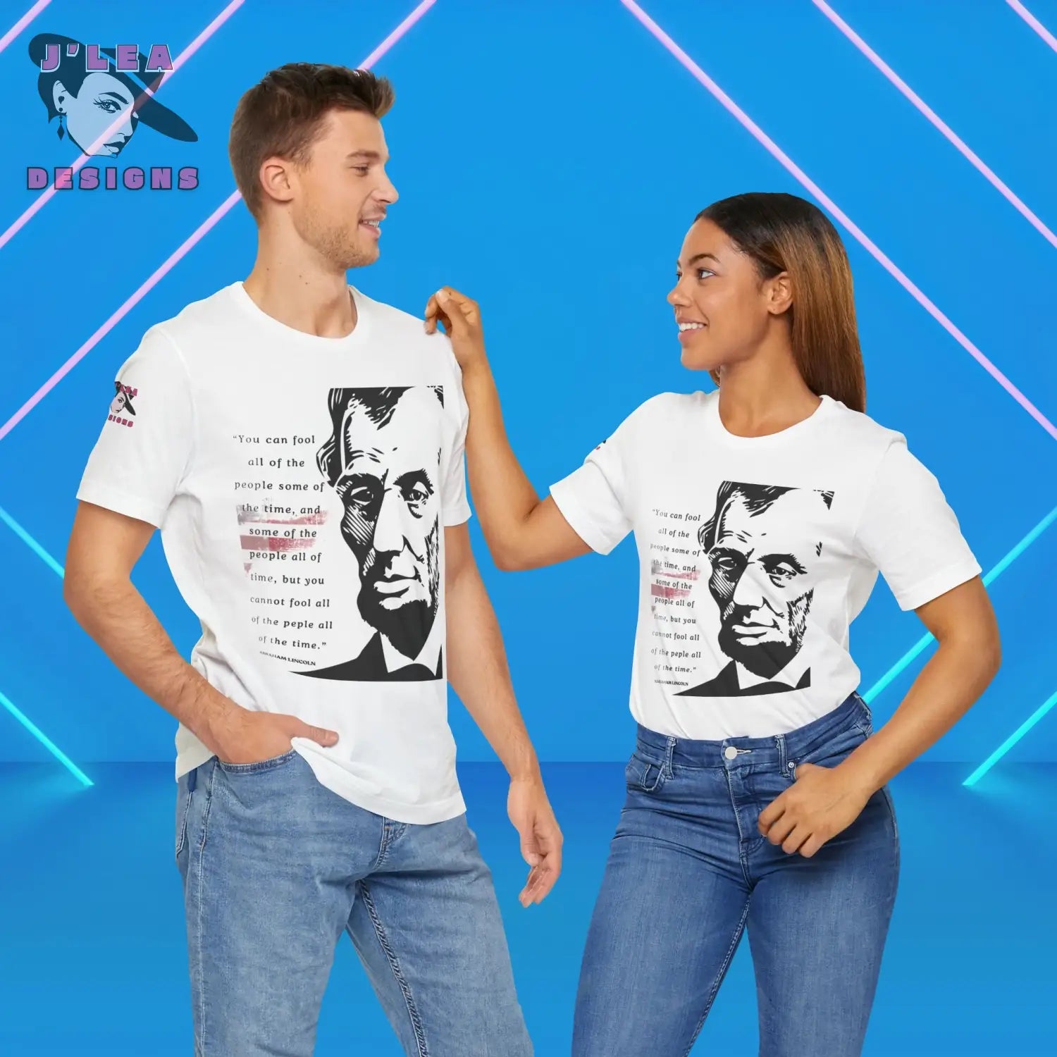 Fooling People - A Sobering Quote by Abraham Lincoln | J’Lea Designs | Adult Unisex Jersey Tee - T-Shirt