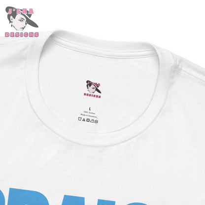 PRAISE and BLAZE | Adult Unisex Jersey Tee | Typography Design | 420 Statement Shirt - J'Lea Designs