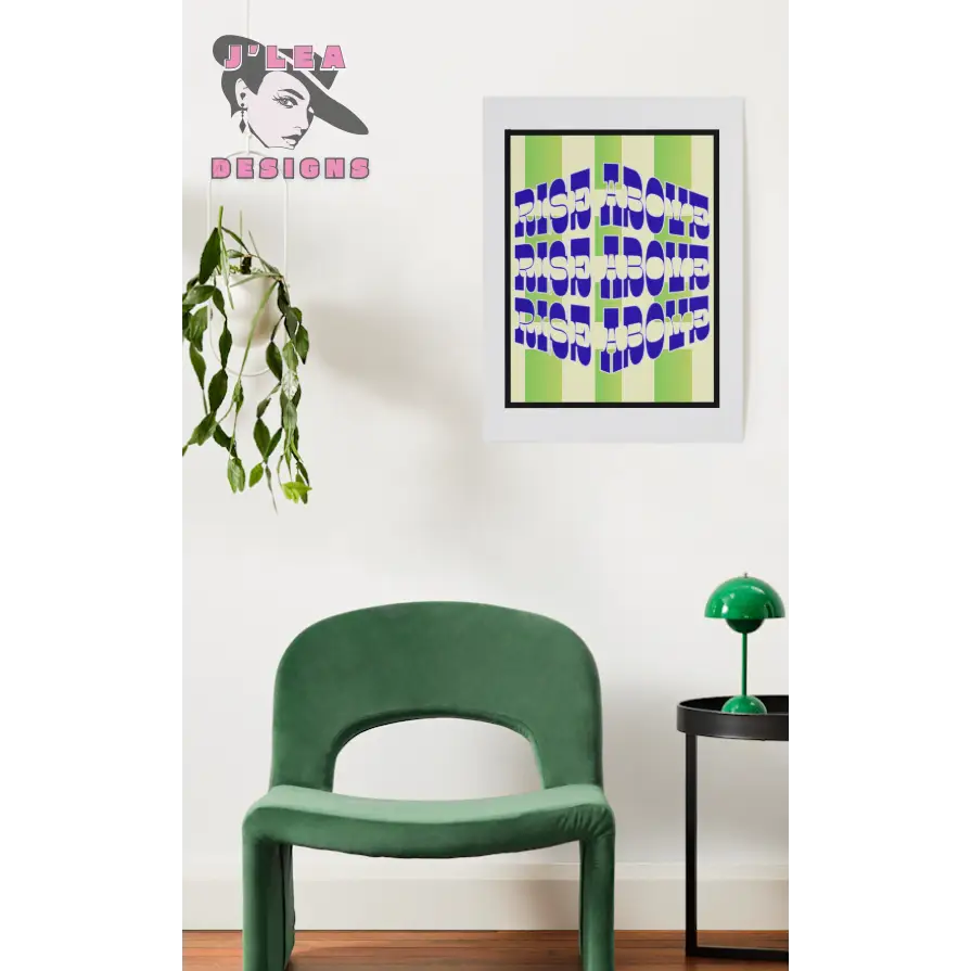 Rise Above - Retro Stripe Edition - Digital Art Print by J’Lea Designs - Download and Print Art