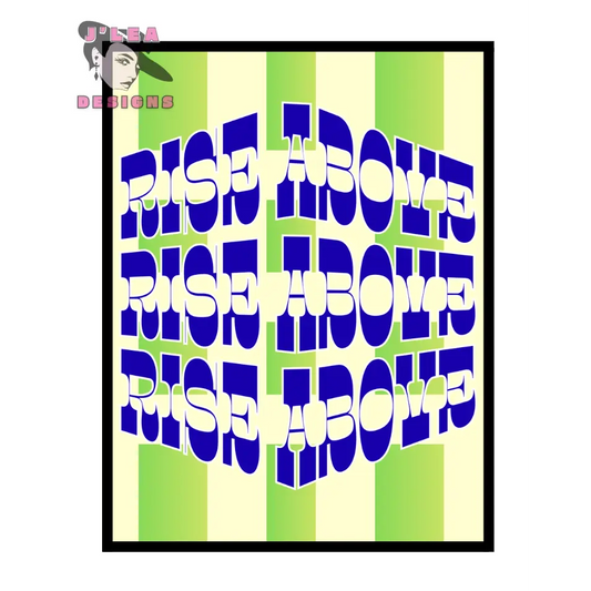 Rise Above - Retro Stripe Edition - Digital Art Print by J’Lea Designs - Download and Print Art