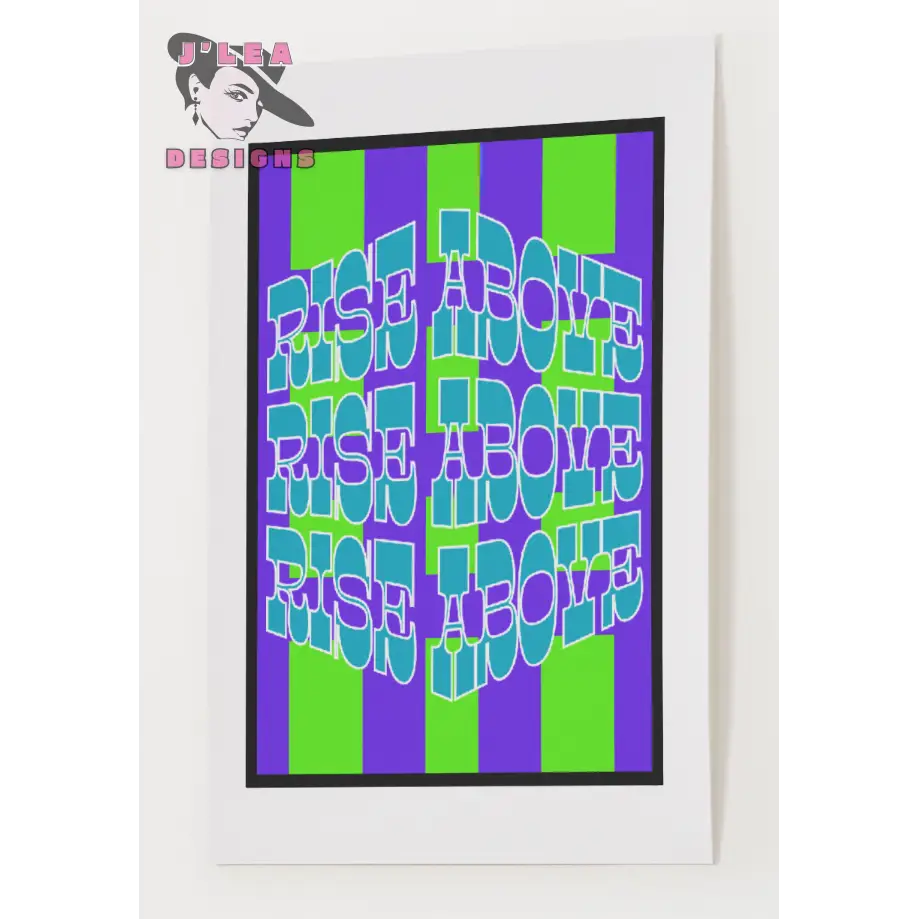 Rise Above - Turquoise Optical Affirmation Digital Art Print by J’Lea Designs - Download and Print Art